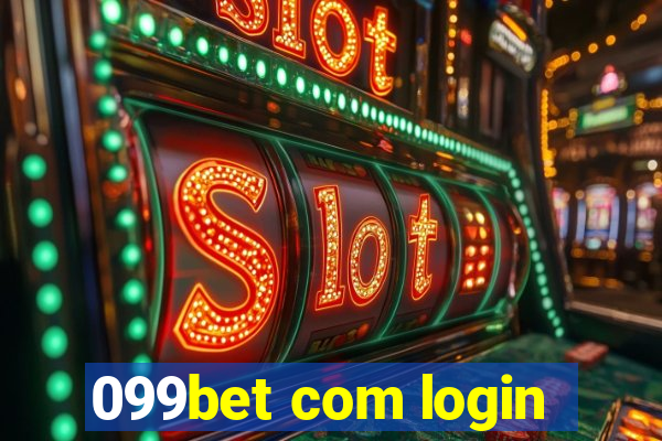 099bet com login