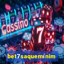 bet7saquemínimo