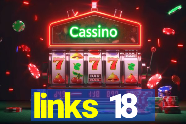 links 18