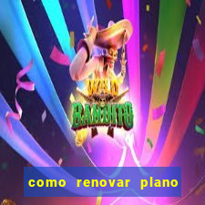 como renovar plano tim beta antes do vencimento