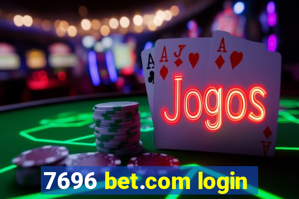 7696 bet.com login