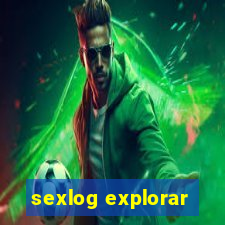 sexlog explorar