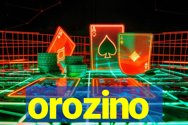 orozino