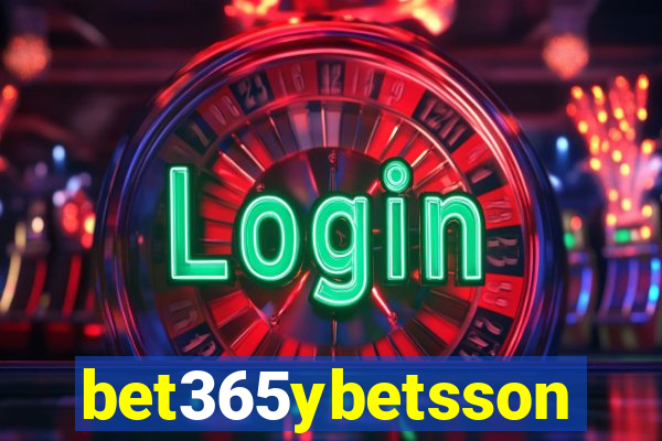 bet365ybetsson