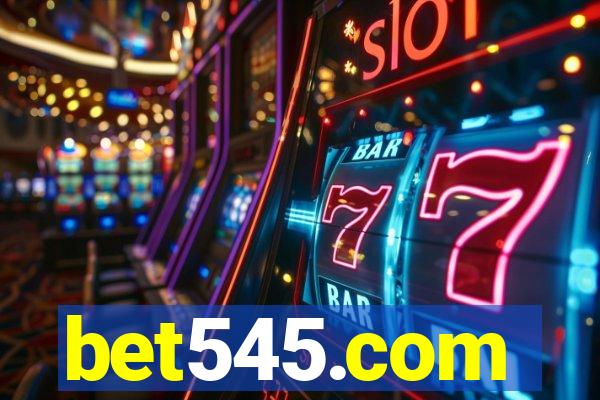 bet545.com