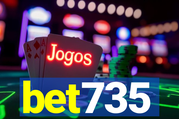 bet735