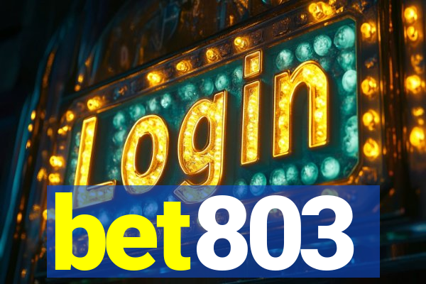 bet803