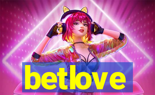 betlove