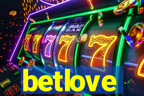 betlove