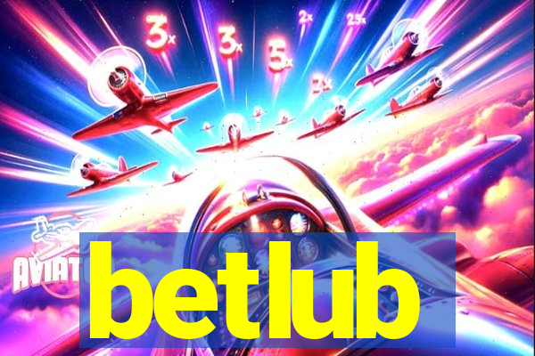 betlub