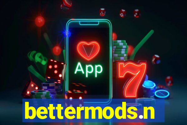 bettermods.n