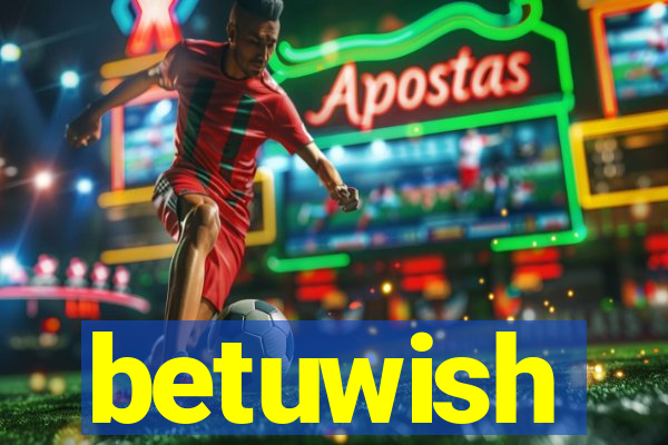 betuwish