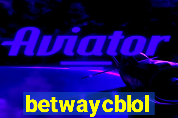 betwaycblol