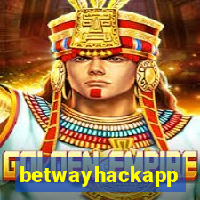 betwayhackapp