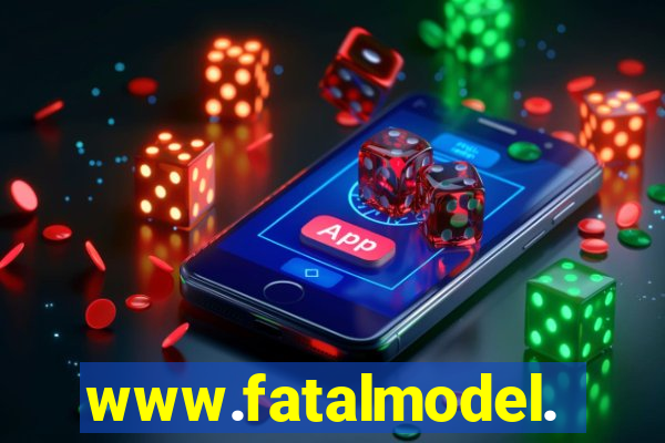 www.fatalmodel.cok