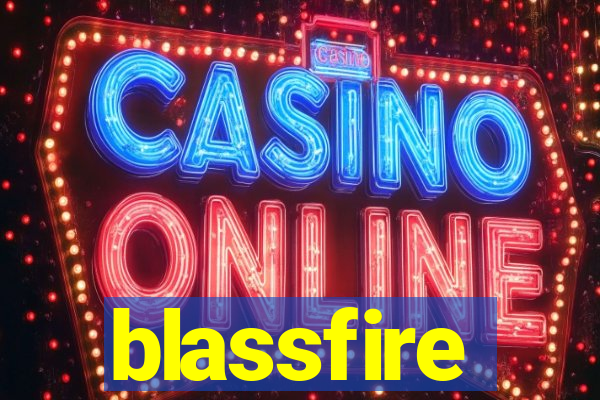 blassfire