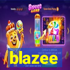 blazee