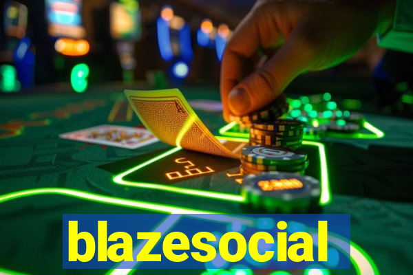 blazesocial