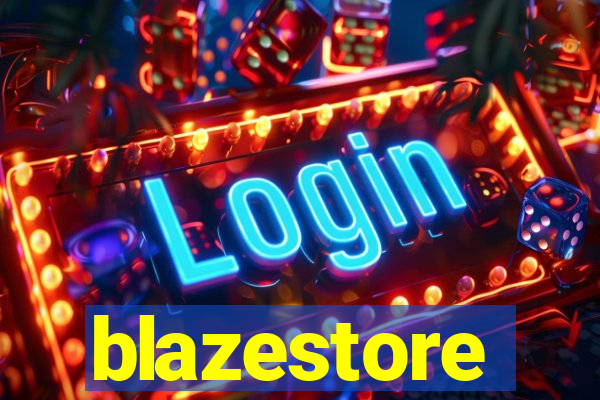 blazestore