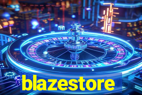 blazestore