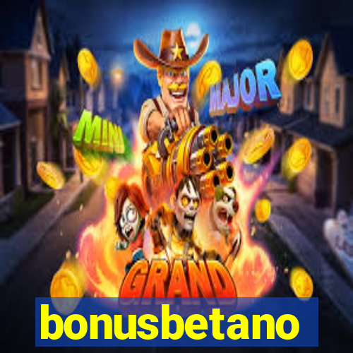 bonusbetano