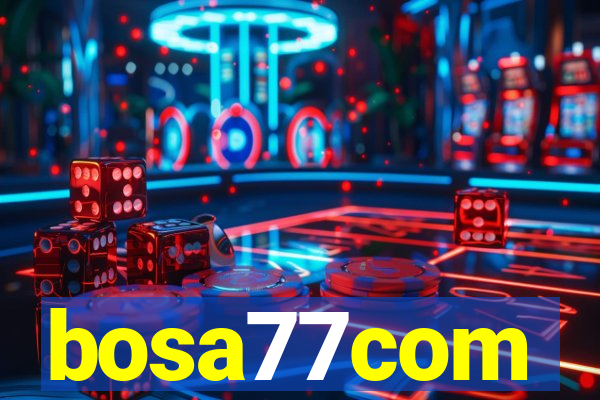 bosa77com