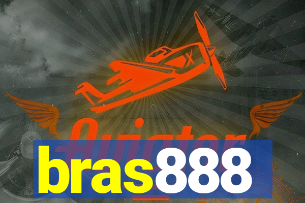 bras888