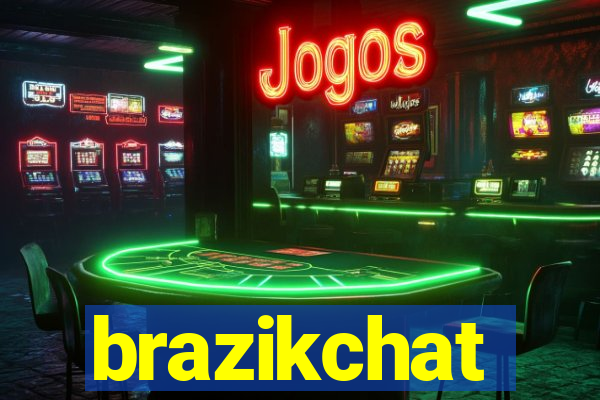 brazikchat