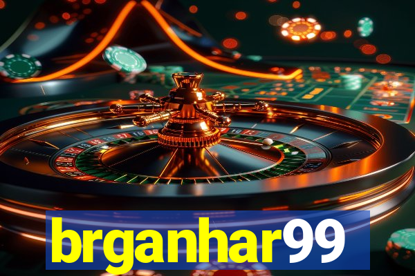 brganhar99