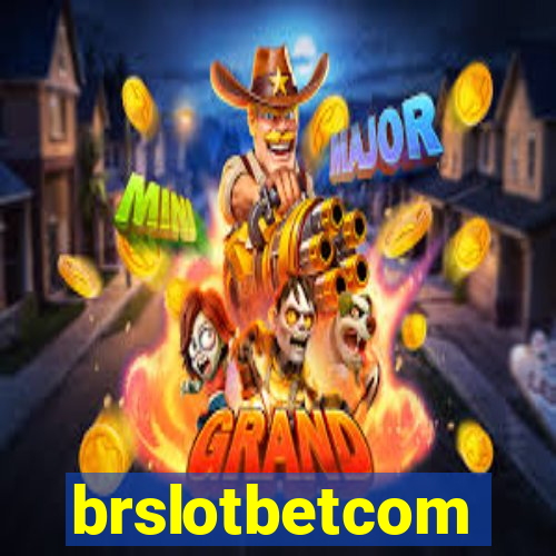 brslotbetcom