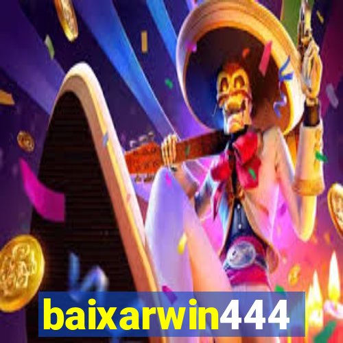 baixarwin444