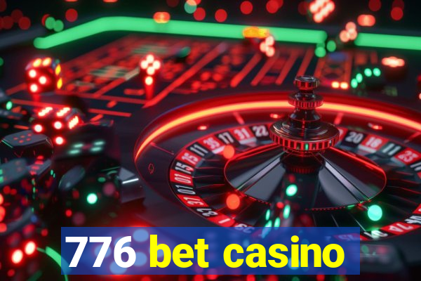 776 bet casino