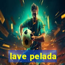 lave pelada