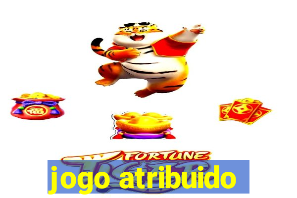 jogo atribuido