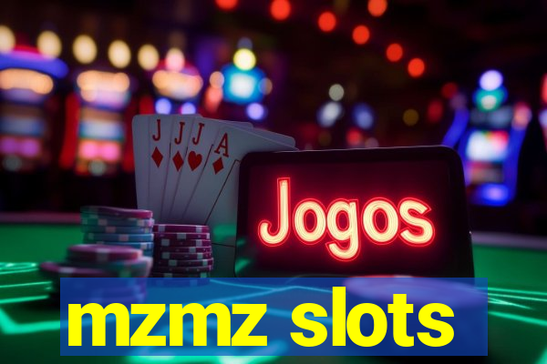 mzmz slots