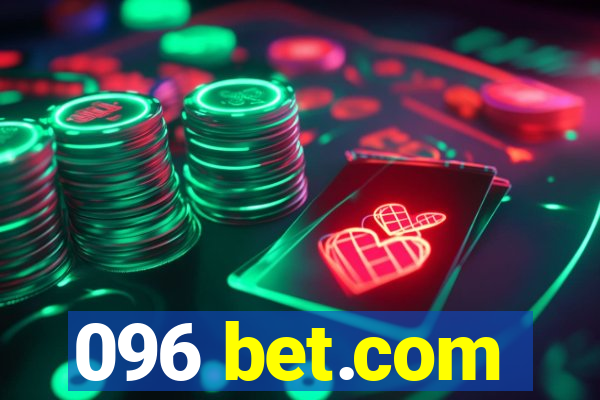 096 bet.com