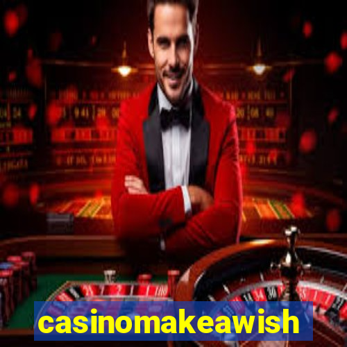 casinomakeawish