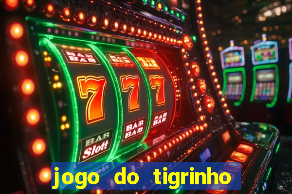 jogo do tigrinho que está pagando agora