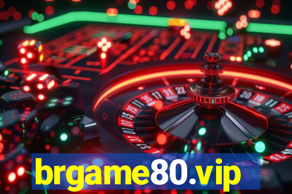 brgame80.vip