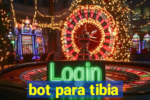 bot para tibia