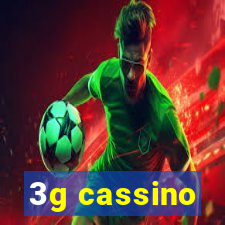 3g cassino