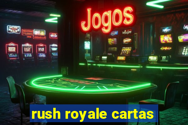 rush royale cartas