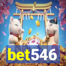 bet546