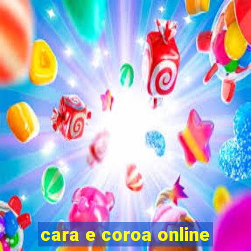 cara e coroa online