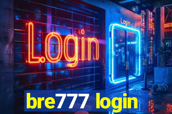 bre777 login