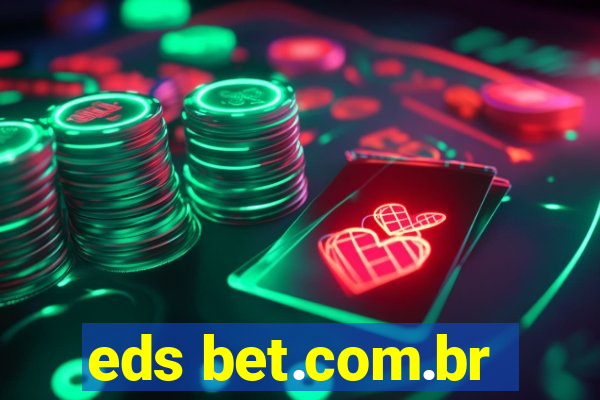 eds bet.com.br