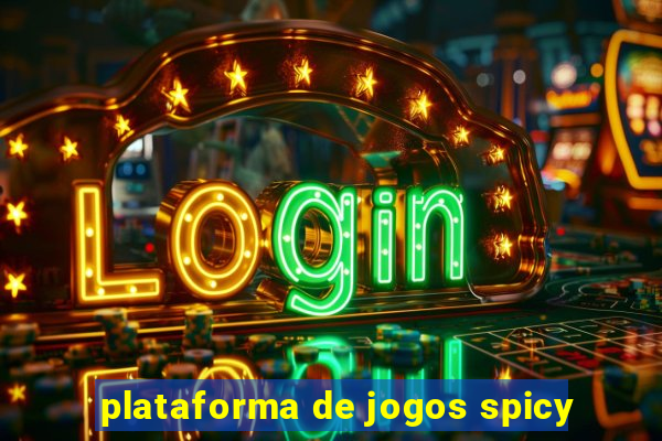 plataforma de jogos spicy