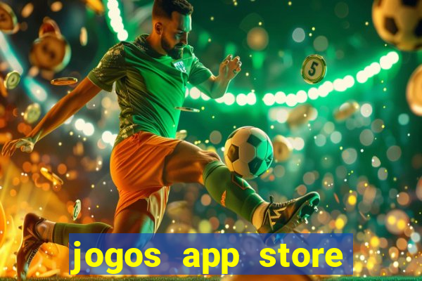 jogos app store para ganhar dinheiro