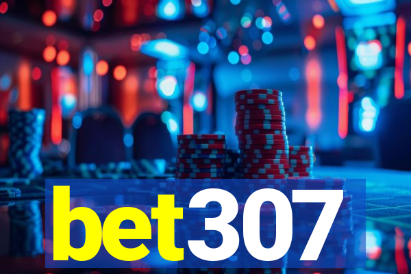 bet307