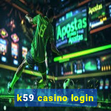 k59 casino login